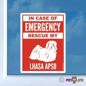 In Case of Emergency Rescue My Lhasa Apso Sticker